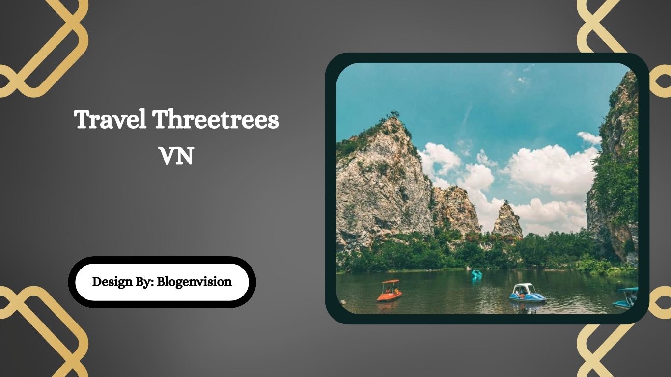 Travel Threetrees VN