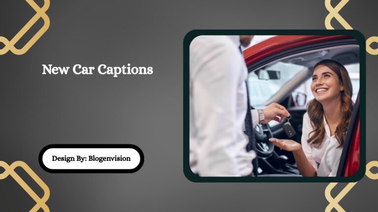 New Car Captions